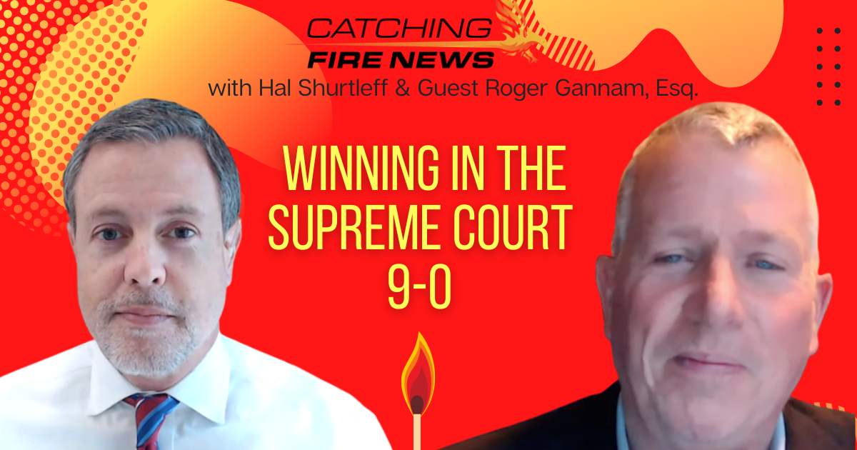 Catching Fire News Winning in the Supreme Court 9 0
