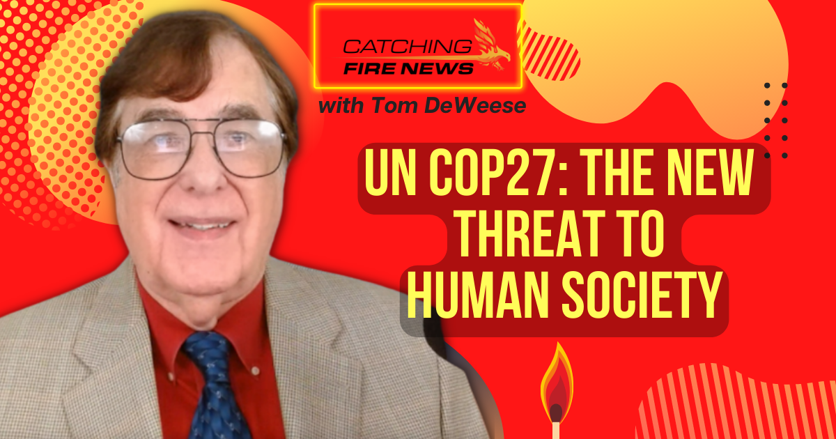 UN's COP27: The new threat to human society