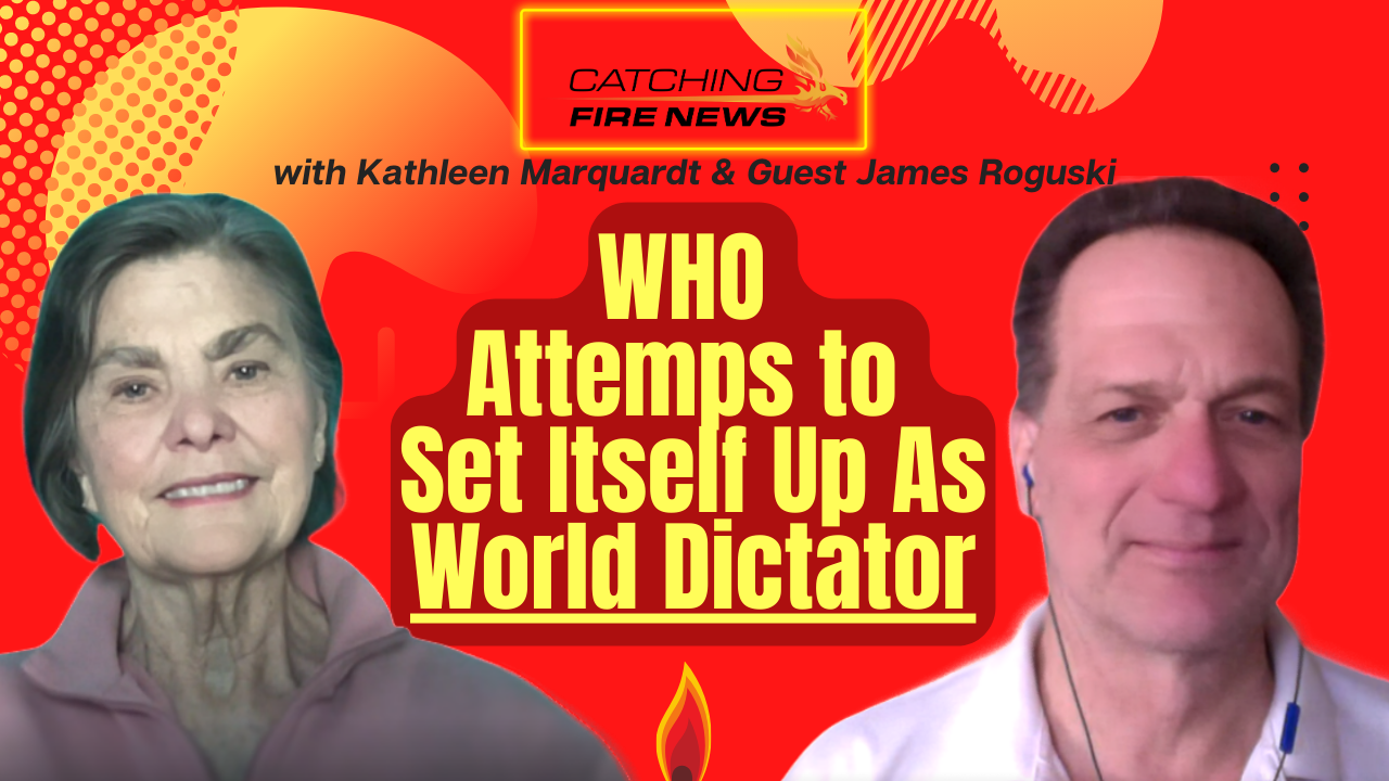 WHO Attempts to Set Itself Up As World Dictator