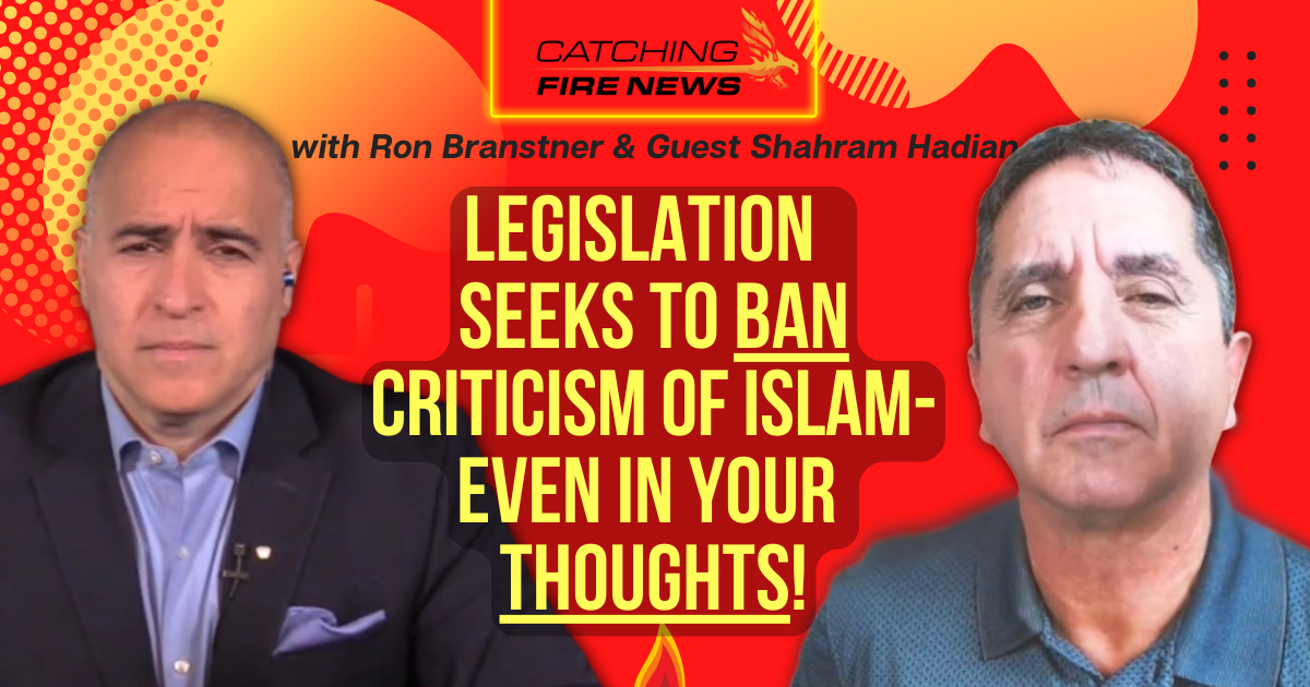 New Legislation Seeks to Ban All Criticism of Islam-Even in Your Thoughts!