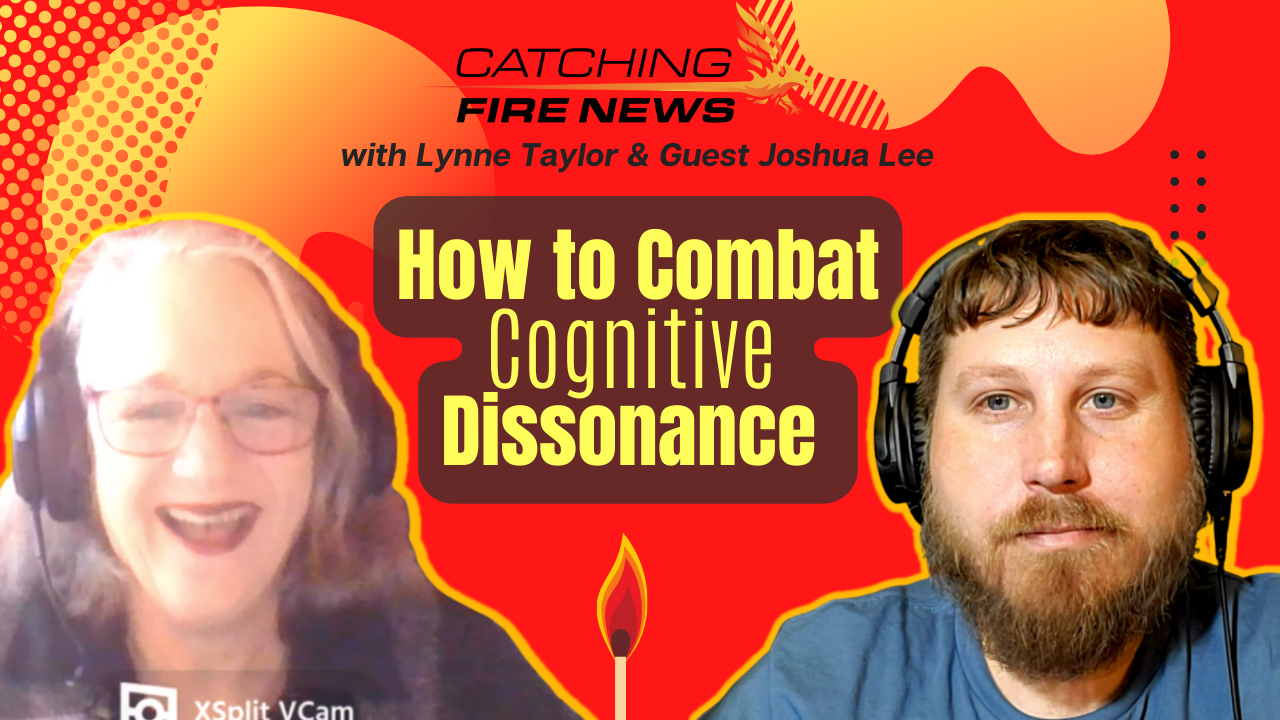 How to Combat "Cognitive Dissonance"