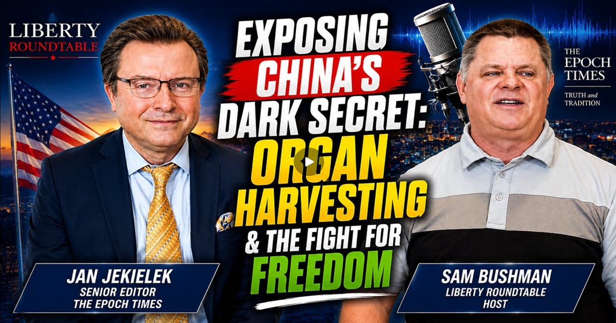 Jan Jekielek: Inside China’s “Kill to Order” Organ Harvesting Industry