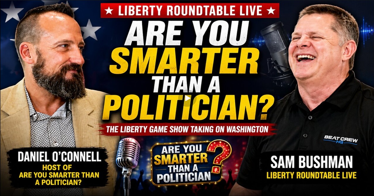 Are You Smarter Than a Politician? Daniel O’Connell Takes on Liberty, Politics & Power